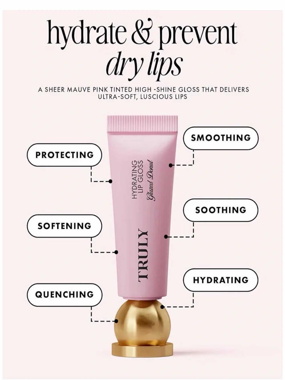 TRULY Hydrating Lip Gloss - Glazed Donut Mauve Pink